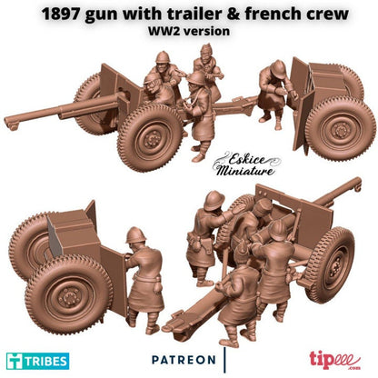 WWII French 1897 Gun with Crew and Trailer Various Scales Historical Wargaming