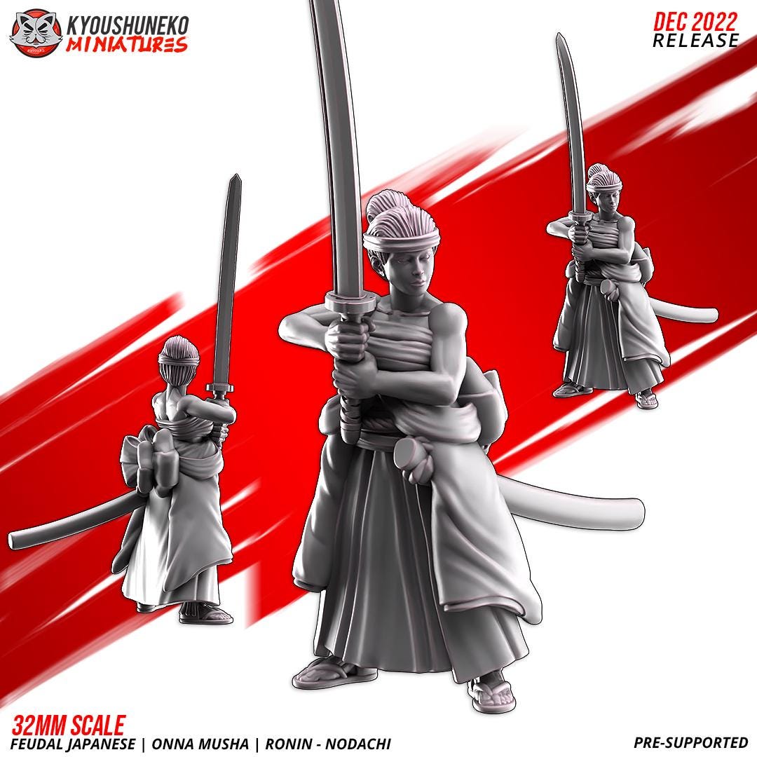Feudal Japanese Onna Musha Nodachi Ronin Unit (10 models) Various Scales